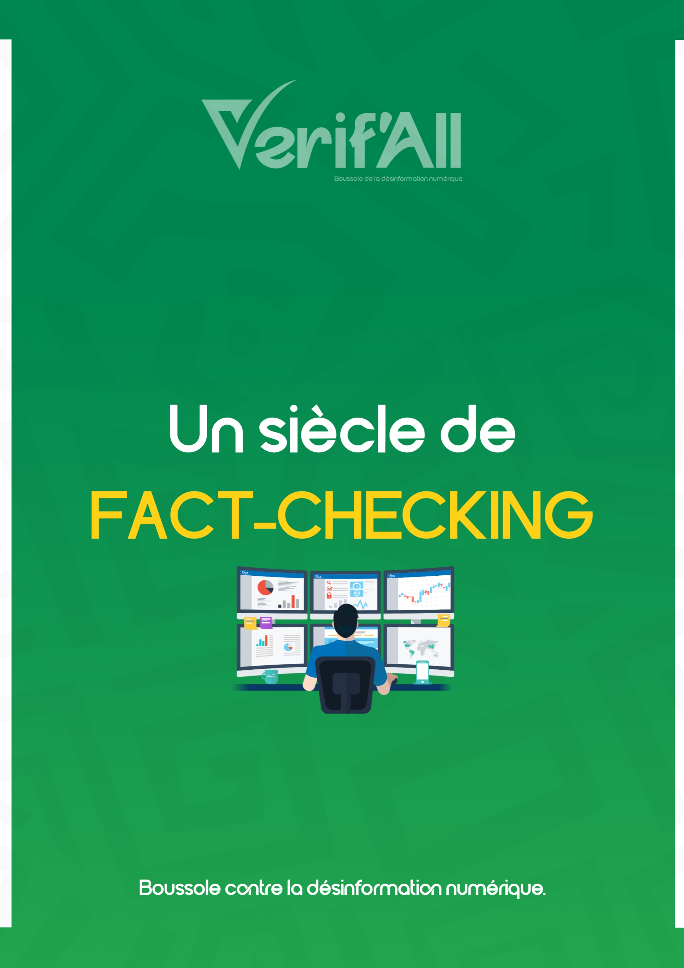 Un siècle de fact-checking